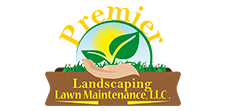 Premier Landscaping & Lawn Maintenance LLC